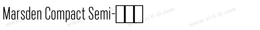 Marsden Compact Semi字体转换